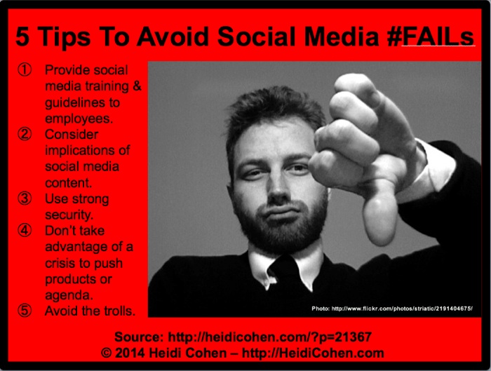 5 Tips To Avoid Social Media #FAILs - Heidi Cohen 5 Tips To Avoid Social Media #FAILs - Heidi Cohen